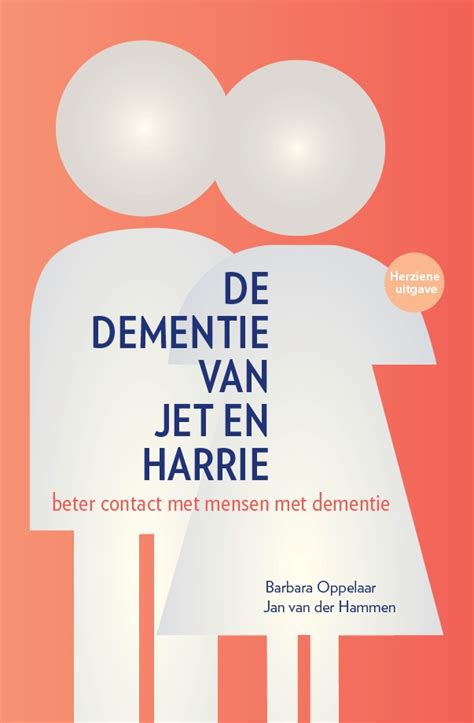 Dementie En Onbegrepen Gedrag Jan Van Der Hammen