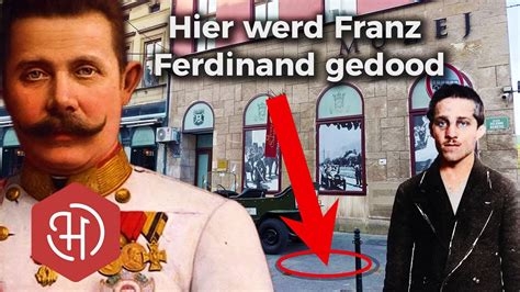 De Aanslag Op Franz Ferdinand De Directe Oorzaak Van Wo I