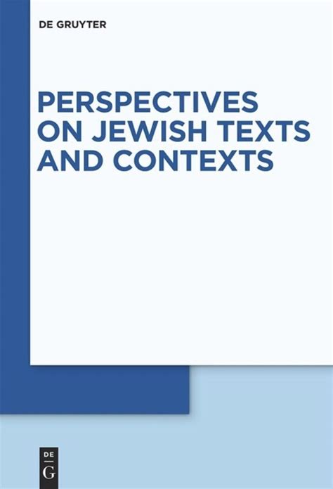 Perspectives On Jewish Texts And Contexts