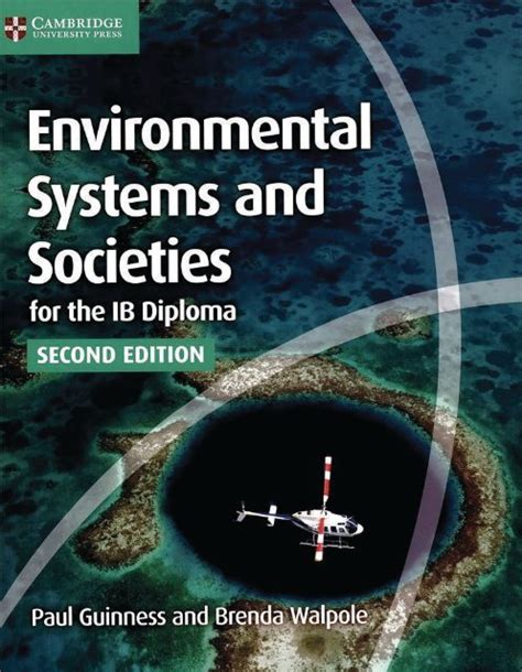 Environmental Systems And Societies For The Ib Diploma