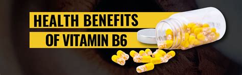 Health Benefits Of Vitamin B6 - Organic Health Solutions