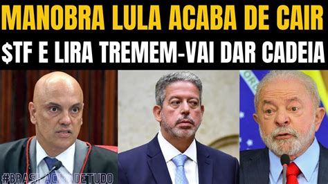 Lula E Xand O V O Cair Farra Foi Descoberta Caiu Janja Denunciada Plano