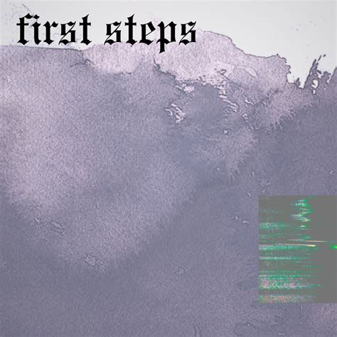 First Steps Album By First Steps Apple Music