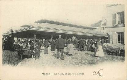 CPA FRANCE 77 Meaux la halle un jour de marché 77 seine et marne