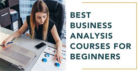 Best Business Analysis Courses For Beginners