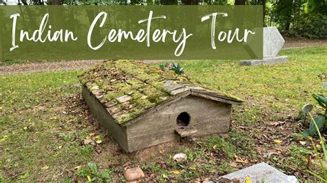 Tour Of An Indian Cemetery Youtube