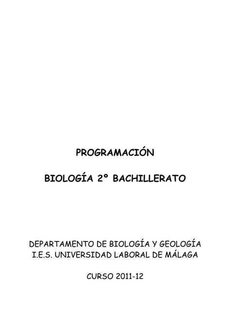 PDF PROGRAMACIÓN BIOLOGÍA 2º BACHILLERATO 2 1 Objetivos generales