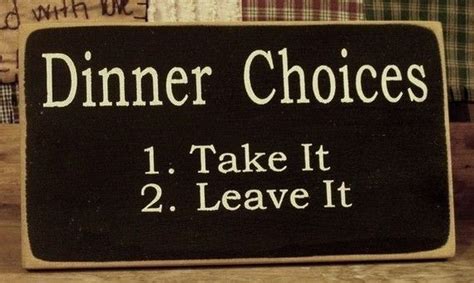 Dinner Choices Take It Or Leave It Primitive By Pattisprimitives Dinner Choices Primitive