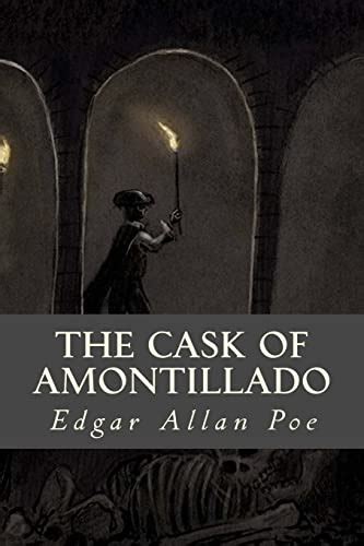 The Cask Of Amontillado Poe Edgar Allan 9781539605782 IberLibro