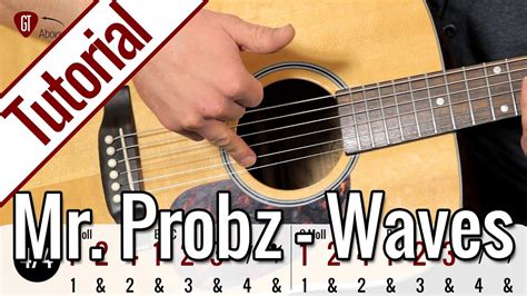 Mr Probz Waves Gitarren Tutorial Deutsch YouTube