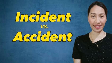 Incident Vs Accident What S The Difference YouTube