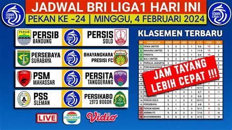 Jadwal Bri Liga Hari Ini Live Indosiar Persib Vs Persis Solo