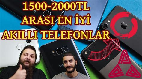 Tl Tl Arasi En Y Ucuz Akilli Telefonlar Fiyat