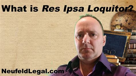 What Is Res Ipsa Loquitur Legal Terminology Explained Youtube