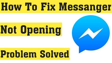 How To Fix Facebook Messenger Not Open Problem Solved Fix Messenger