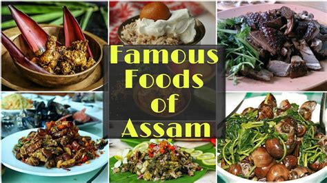 Famous Foods Of Assamtop 12 Traditional Cuisine Of Assam Is Famous For