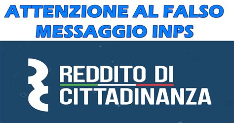 Reddito Di Cittadinanza Attenzione Al Falso Messaggio Inps Lo Scrive