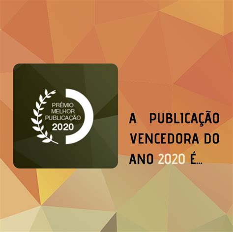 Melhor Publicação - Partilhamos o artigo vencedor do Prémio de Melhor Publicação na Acta ...