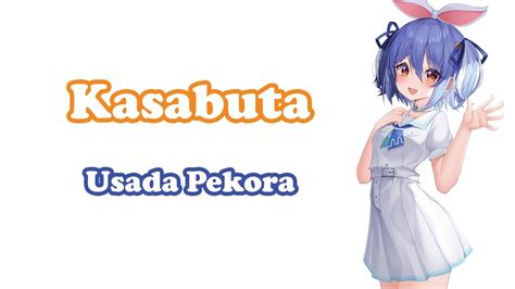 Usada Pekora カサブタ Kasabuta Chiwata Hidenori YouTube