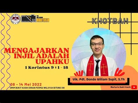 KHOTBAH MTPJ GMIM 8 14 Mei 2022 Bacaan Markus 1 Korintus 9 1 18