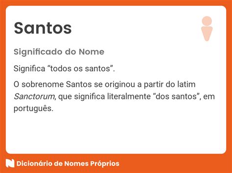Significado Do Sobrenome Santos - Significado do nome Santos