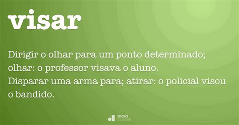 O Que Significa Visar