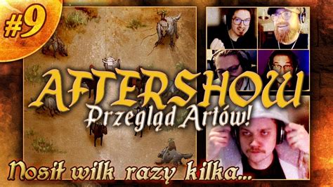 Aftershow Nosi Wilk Razy Kilka Nowokr G Kampania Jacex