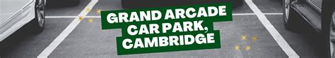 Grand Arcade Car Park, Cambridge - Location and Pricing