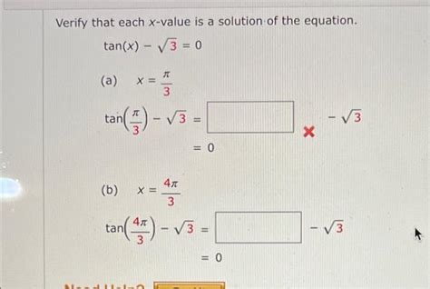 Solved Verify That Each X Value Is A Solution Of The