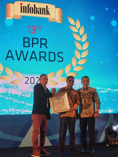 Awarding BPR Predikat Sangat Bagus Versi Infobank Tahun 2022 PT BPR