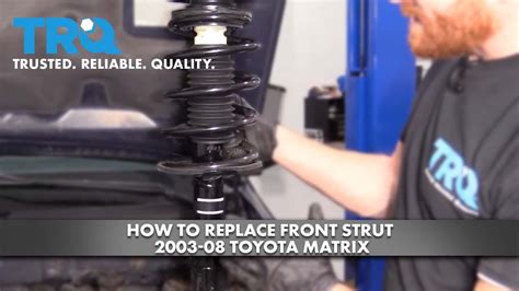 How To Replace Front Strut 2003 08 Toyota Matrix YouTube