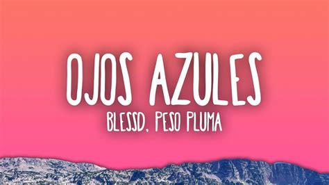 BLESSD X PESO PLUMA X SOG OJOS AZULES The World Of Music Mix YouTube