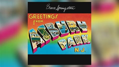 Feelin’ kinda older: Bruce Springsteen’s ‘Greetings from Asbury Park, N ...