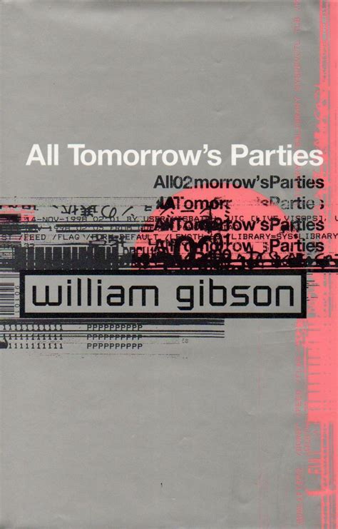 All Tomorrow's Parties Meaning - All Tomorrow's Parties by William Gibson