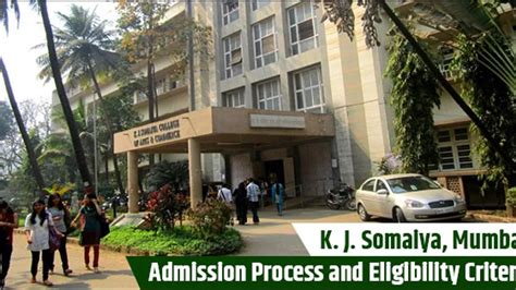 K. J. Somaiya Admission Process and Criteria 2019-21