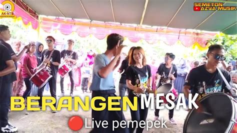 BERANGEN MESAK Lagu Sasak Viral Cover AZYA MUSIK Live Pemepek YouTube