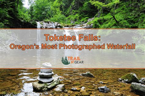 Toketee Falls: Oregon’s Most Photographed Waterfall - Trail N Gear