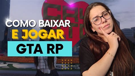 Como Baixar E Jogar Gta Rp Ganhe Dinheiro Jogando Youtube