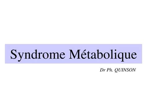 PPT Syndrome Métabolique PowerPoint Presentation free download ID