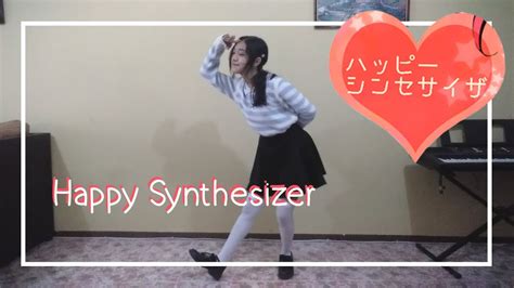 Happy Synthesizer Dance Cover Youtube