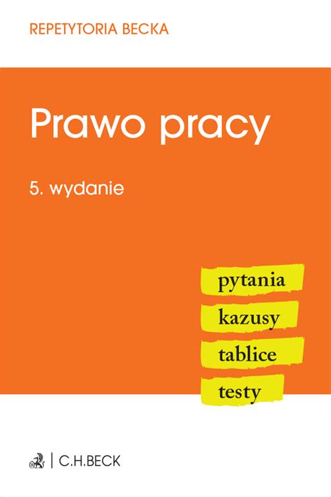 Prawo Pracy Pytania Kazusy Tablice Testy GrubyTom Pl