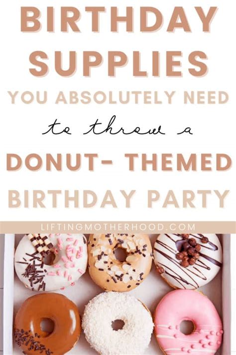 Sweetest Donut Themed First Birthday Party List Lifting Motherhood