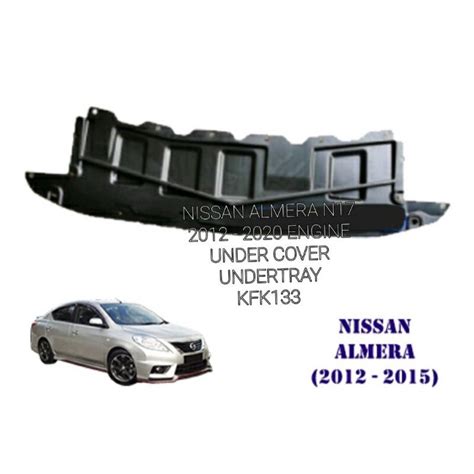 Nissan Almera N17 2012 2020 Engine Under Cover Undertray Lazada