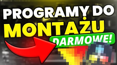 Darmowe Programy Do Monta U Wideo Youtube