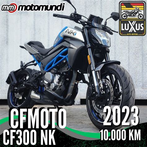 VENTA CFMoto 300 NK 2023 Luxus Automotora 2 790 000