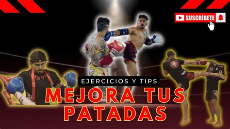 Mejora tus patadas con estos ejercicios Técnica y Potencia Muay Thai