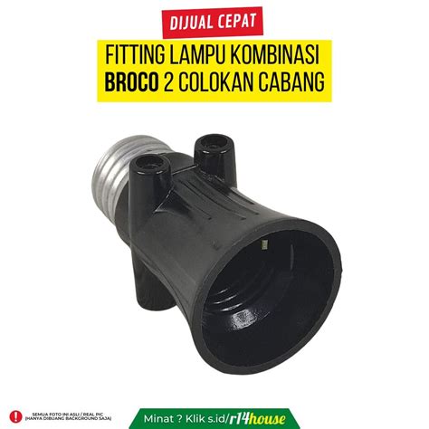 Fitting Lampu Kombinasi Broco Colokan Cabang Elektronik Lainnya Di