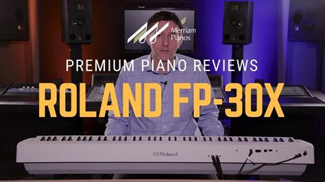 🎹Roland FP-30X Digital Piano Review & Demo - Upgraded Speakers & Sound Engine🎹 ...