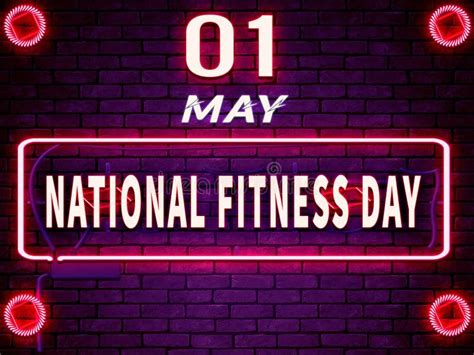 01 May National Fitness Day Neon Text Effect On Bricks Background