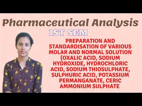 Preparation And Standardisation Of Sodium Hydroxide Oxalic Acid